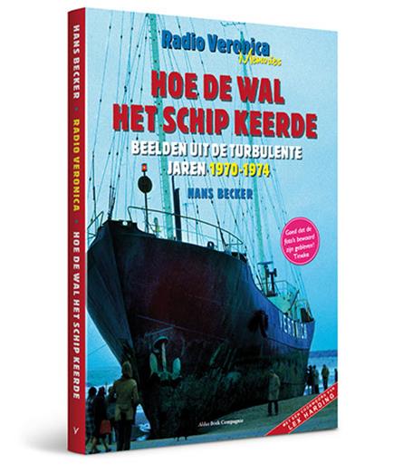 Hans Becker komt met fotoboek over zeezender Radio Veronica